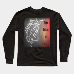 Think Outside of the box Long Sleeve T-Shirt